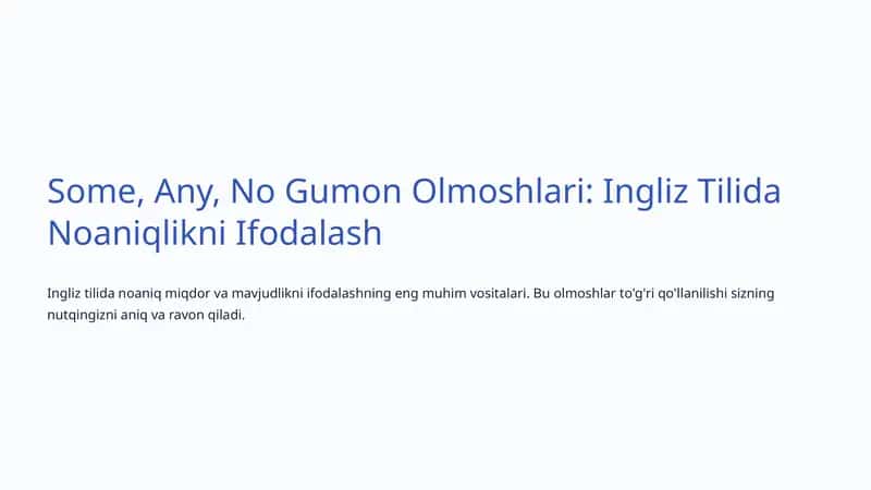 Gumon Olmoshlari: Ingliz Tilida Noaniqlikni Ifodalash 1
