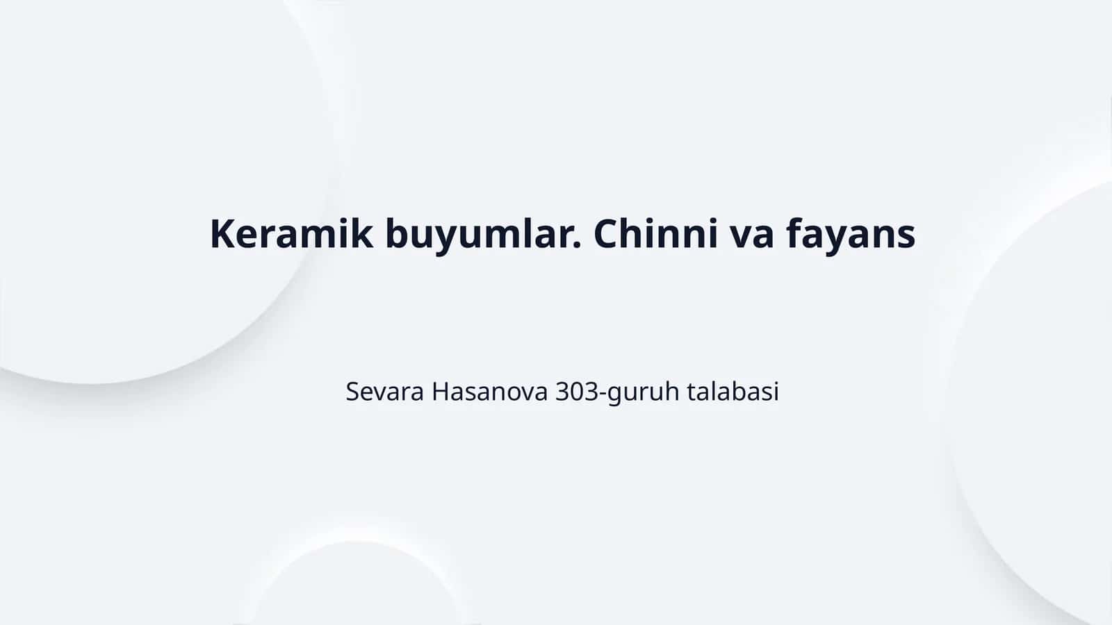 Keramik buyumlar. Chinni va fayans 1