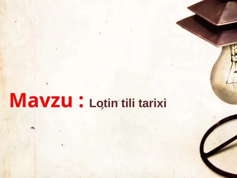 Lotin tili tarixi 1
