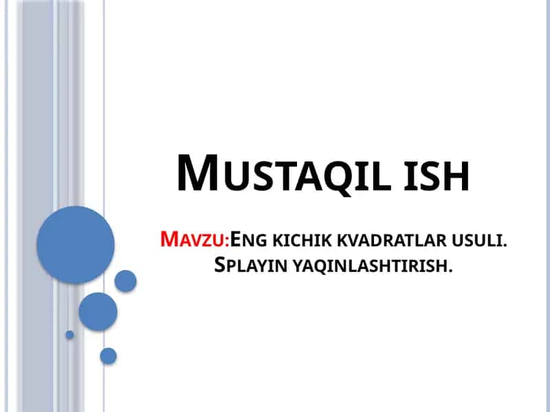 Eng kichik kvadratlar usuli. Splayin yaqinlashtirish 1