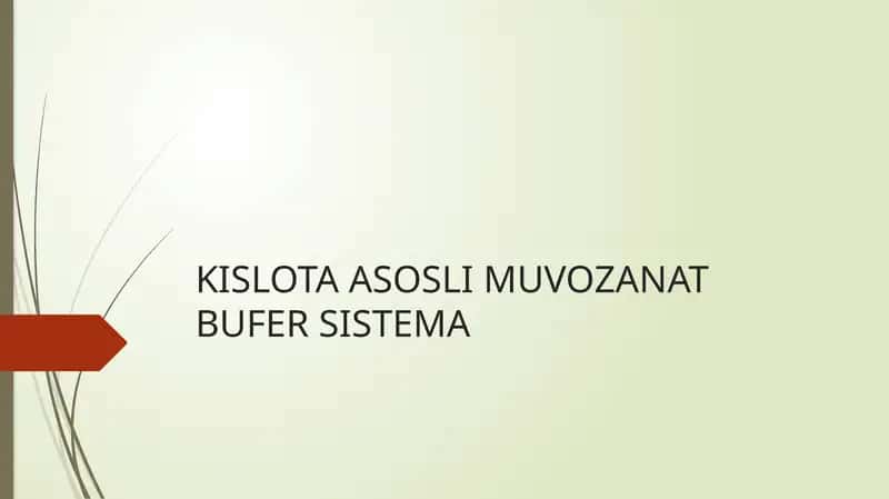KISLOTA ASOSLI MUVOZANAT BUŞER 1