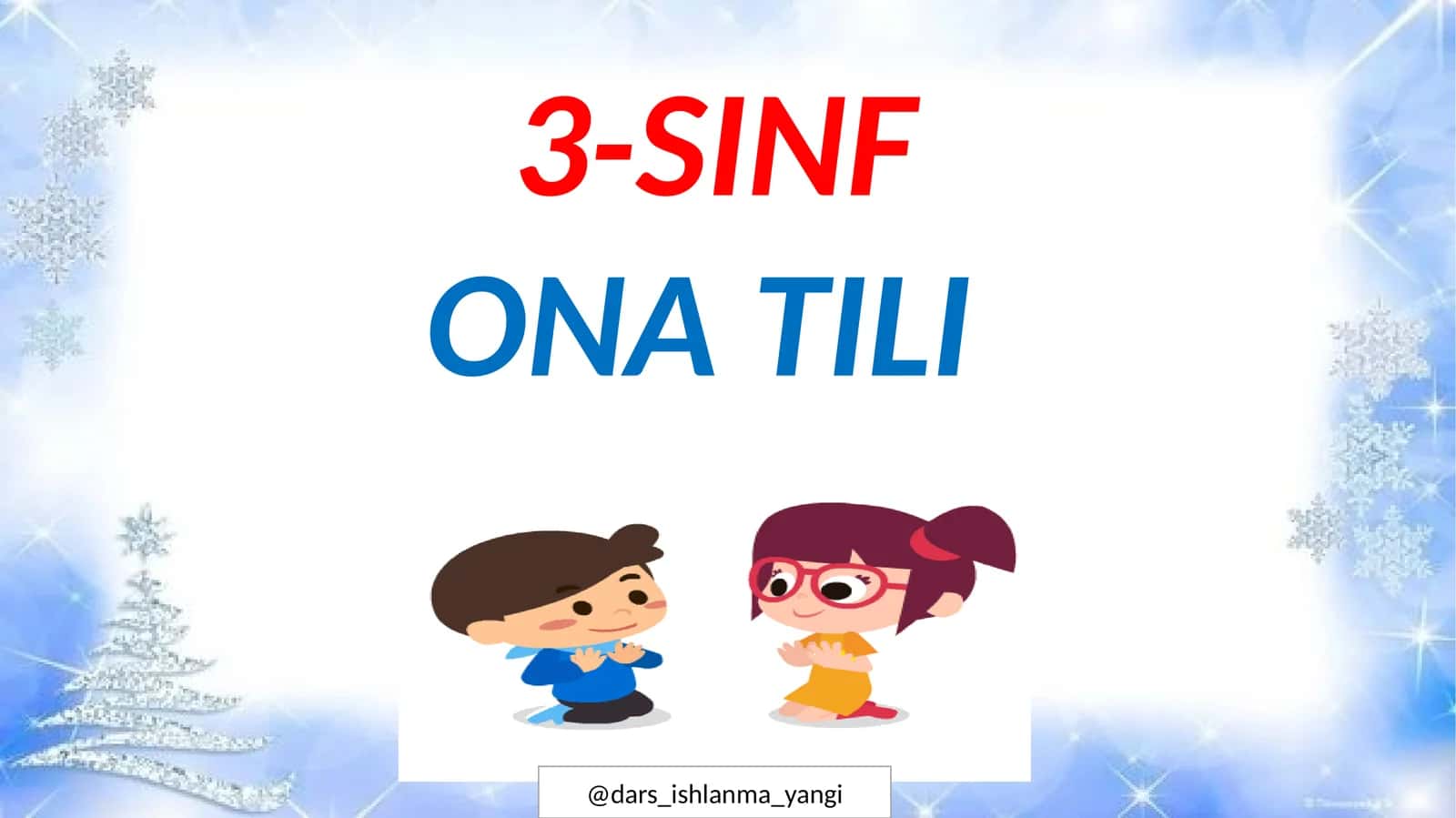 3-SINF ONA TILI 1
