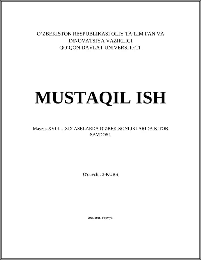 XVLLL-XIX ASRLARDA OʻZBEK XONLIKLARIDA KITOB SAVDOSI 1