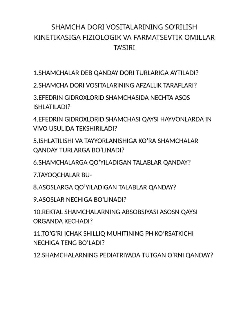 SHAMCHA DORI VOSITALARINING SO’RILISH KINETIKASIGA FIZIOLOGIK VA FARMATSEVTIK OMILLAR TA’SIRI 1