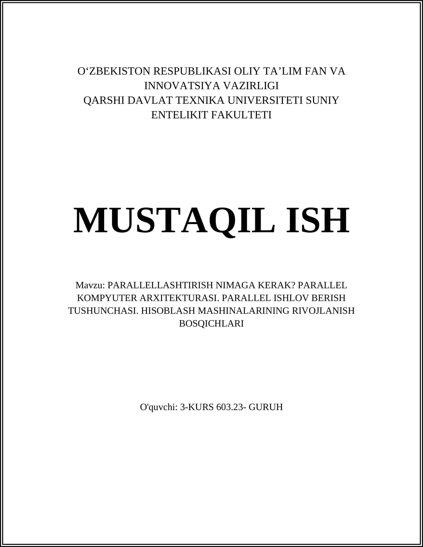 PARALLELLASHTIRISH NIMAGA KERAK? 1