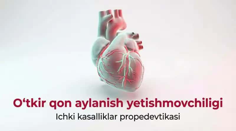 Oʻtkir qon aylanish yetishmovchiligi 1