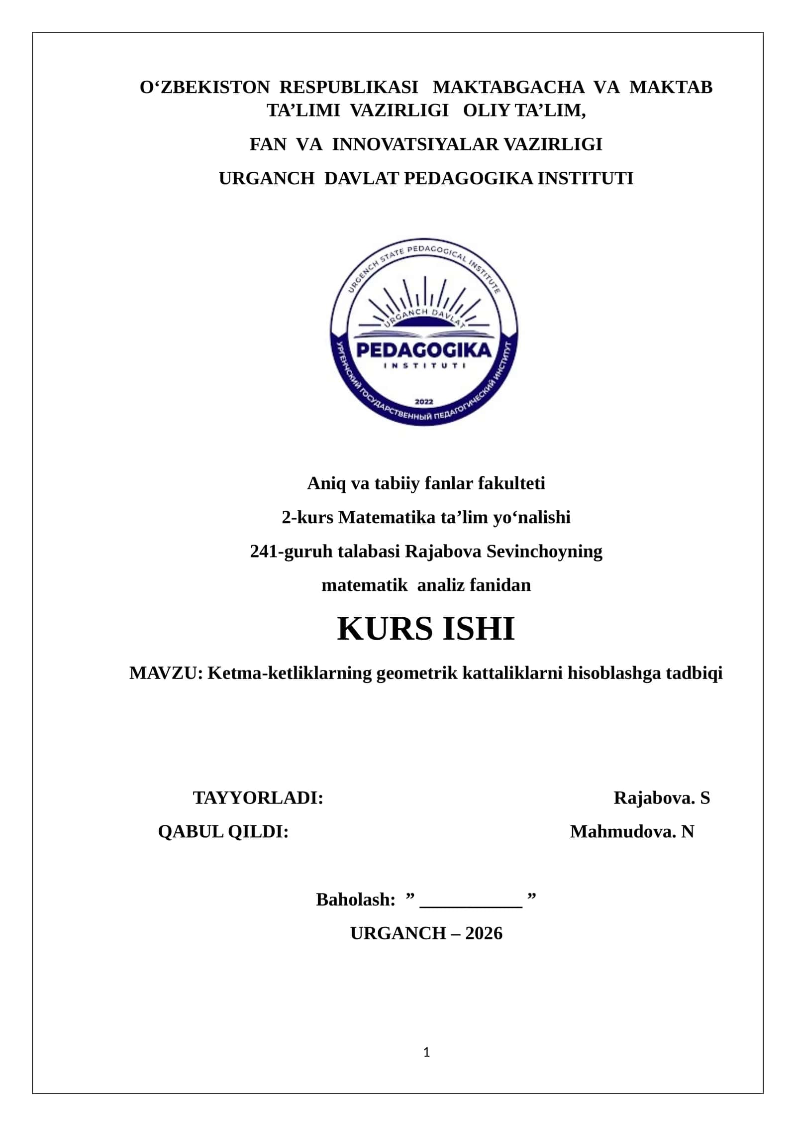 Ketma-ketliklarning geometrik kattaliklarni hisoblashga tadbiqi 1