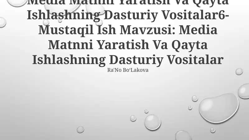 Media Matnni Yaratish Va Qayta Ishlashning Dasturiy Vositalar 1