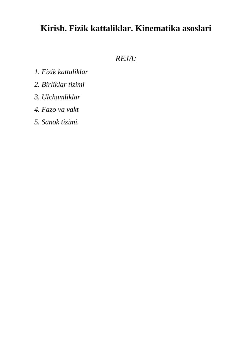 Fizik kattaliklar. Kinematika asoslari 1