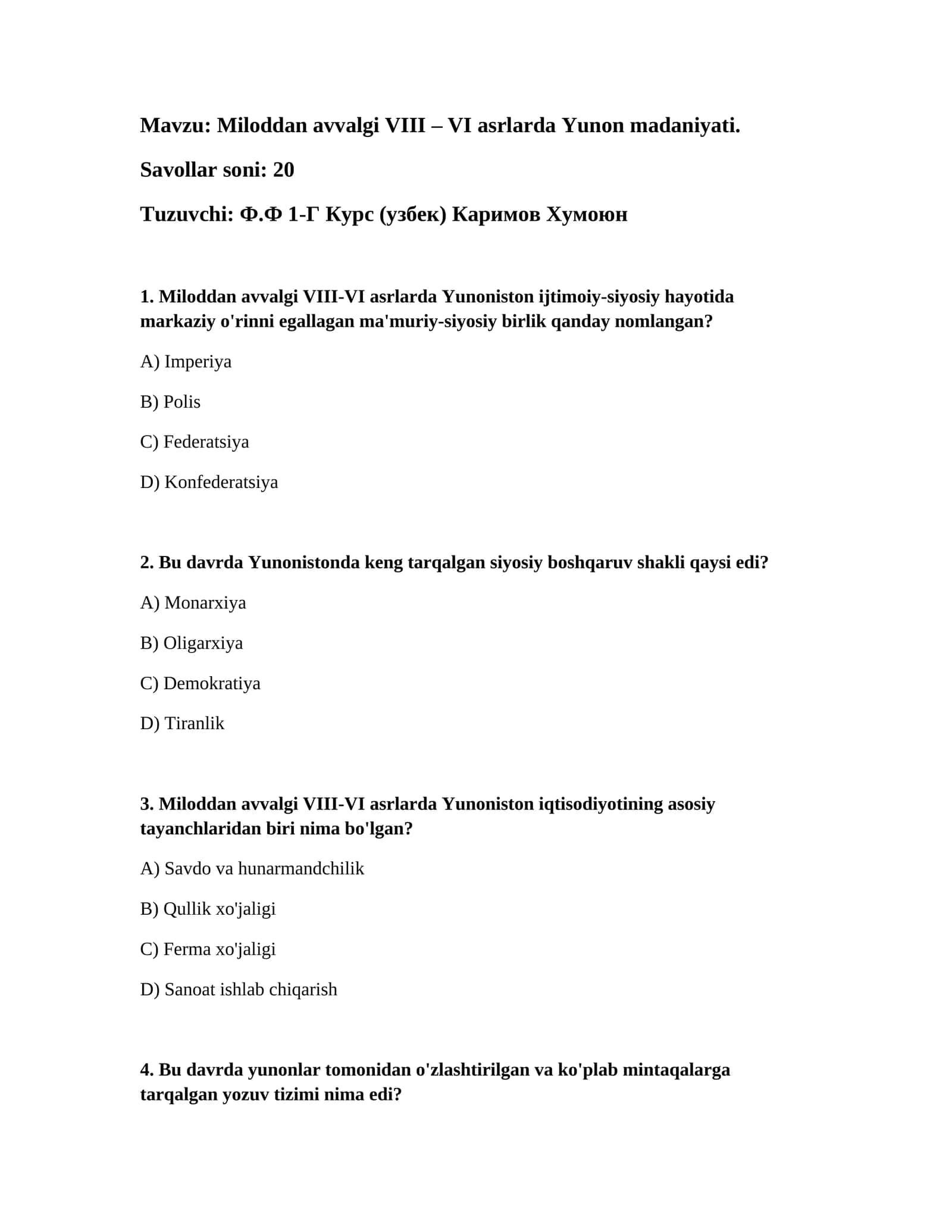 Miloddan avvalgi VIII – VI asrlarda Yunon madaniyati 1