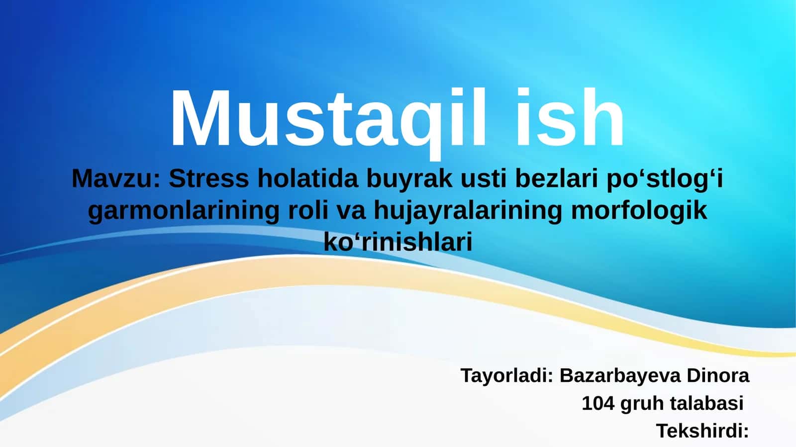 Stress holatida buyrak usti bezlari poʻstlogʻi garmonlarining roli va hujayralarining morfologik koʻrinishlari 1