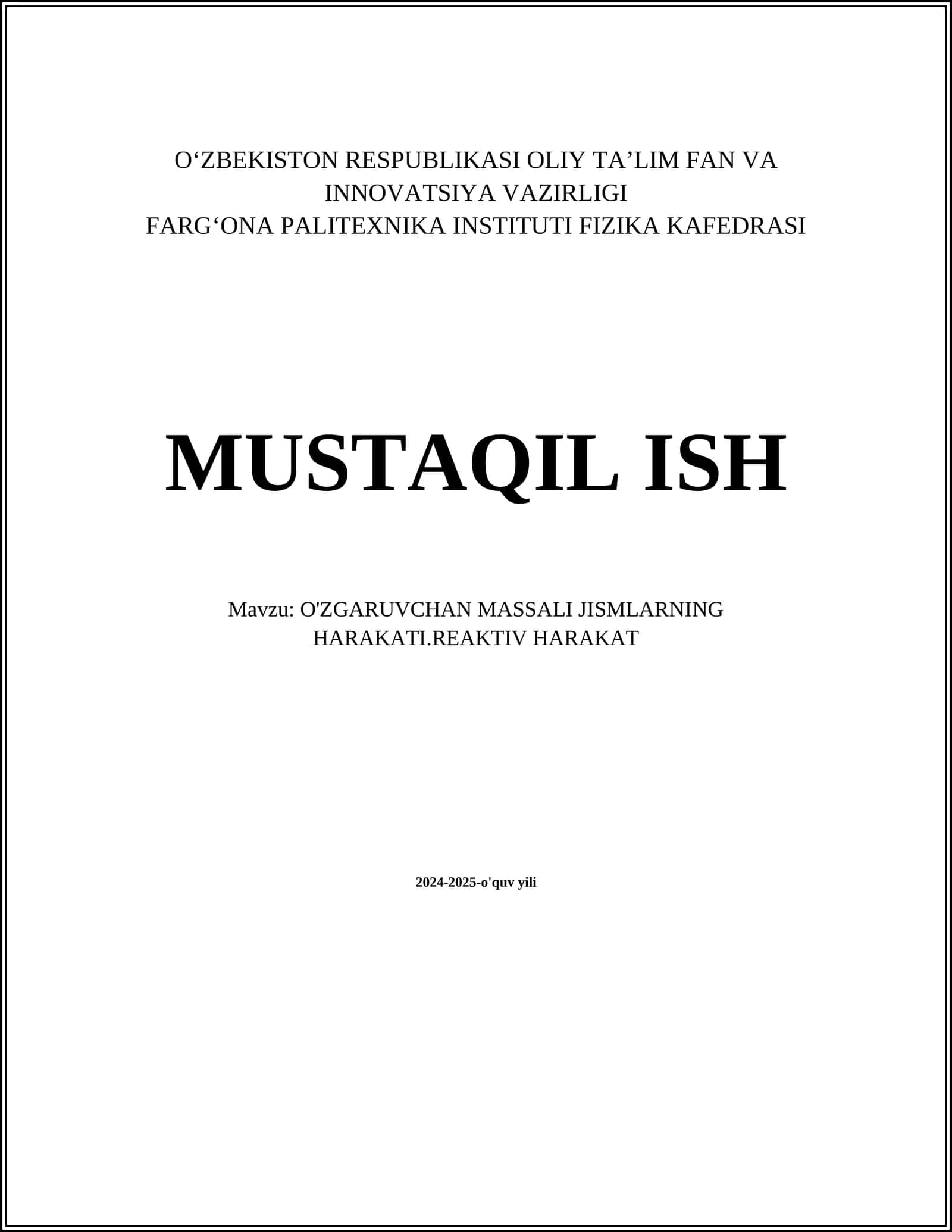 O'ZGARUVCHAN MASSALI JISMLARNING HARAKATI.REAKTIV HARAKAT 1