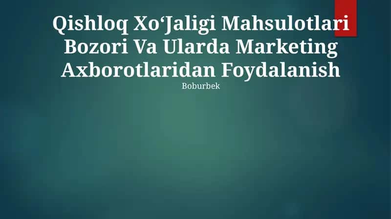 Qishloq XoʻJaligi Mahsulotlari Bozori Va Ularda Marketing Axborotlaridan Foydalanish 1