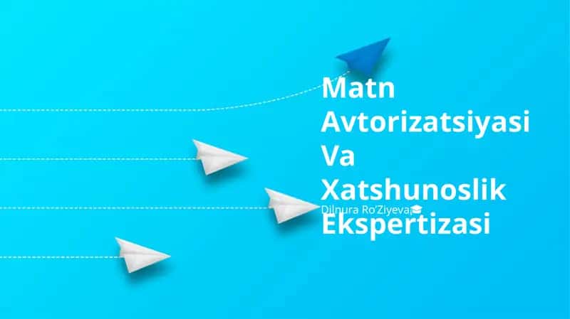 Matn Avtorizatsiyasi Va Xatshunoslik Ekspertizasi 1