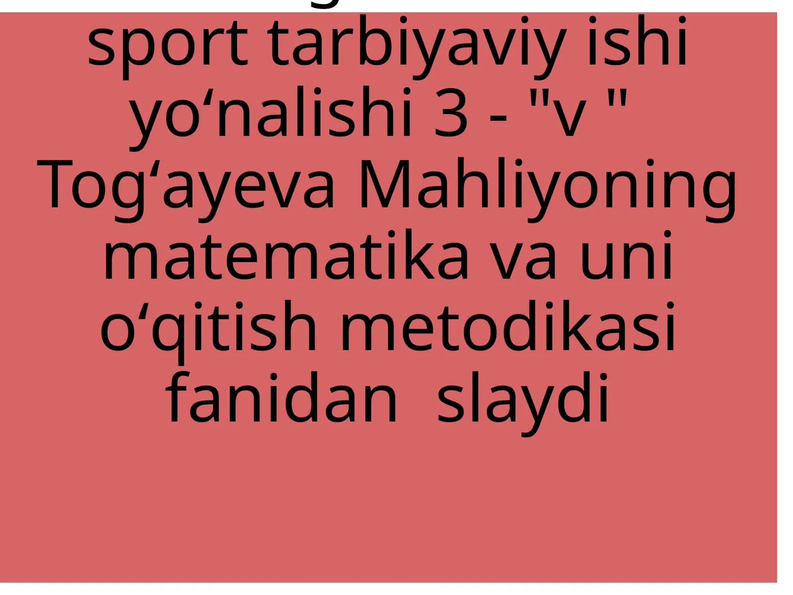 1-sinf oʻquvchilarining matematikadan bilim, koʻnikma va malakalarini tekshirishning usul va shakllari 1