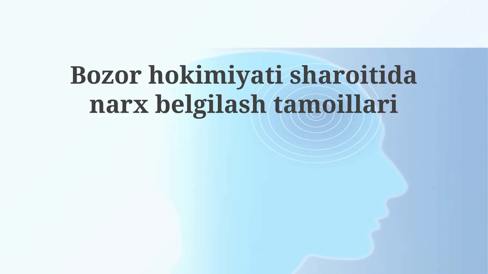 Bozor Sharoitida Narx Belgilash Tamoyillari 1