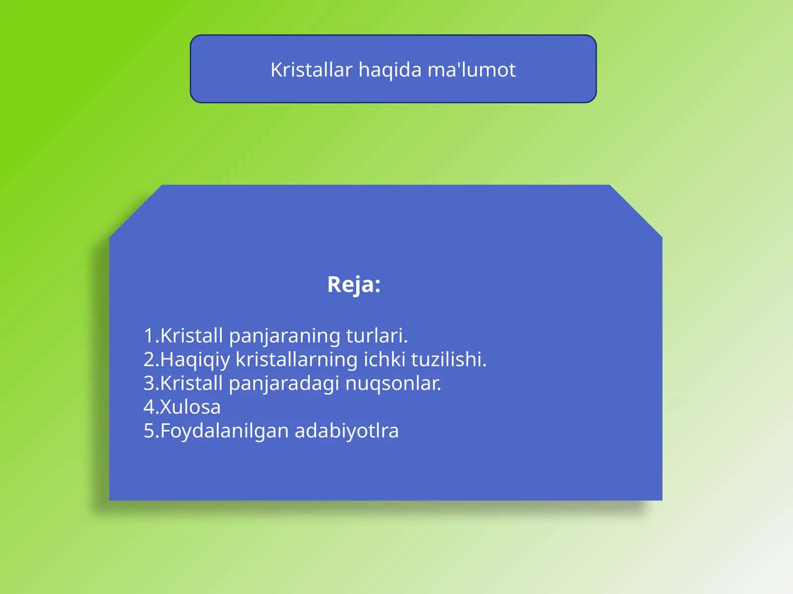 Kristallarhaqidama'lumot 1
