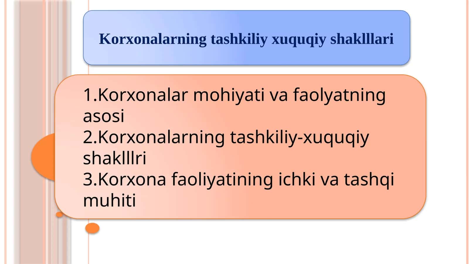 Korxonalarning tashkiliy xuquqiyshaklllari 1