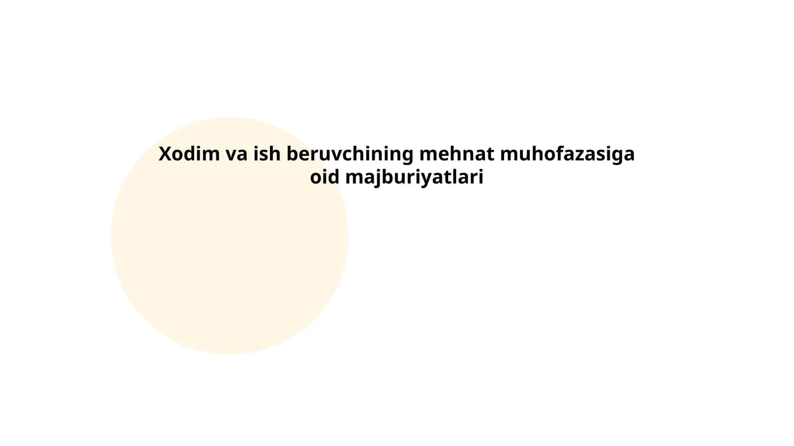 Xodim va ish beruvchining mehnat muhofazasiga oid majburiyatlari 1