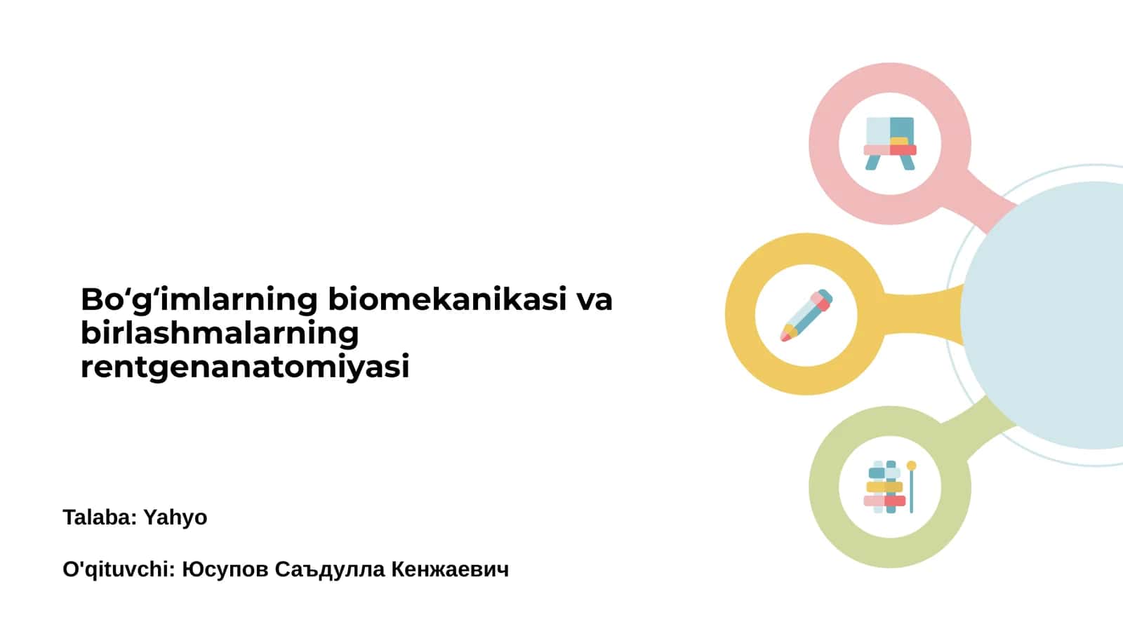 Bo‘g‘imlarning biomekanikasi va birlashmalarning rentgenanatomiyasi 1