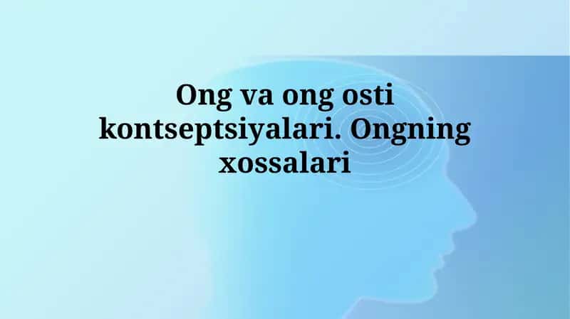 Ong va ong osti kontseptsiyalari 1