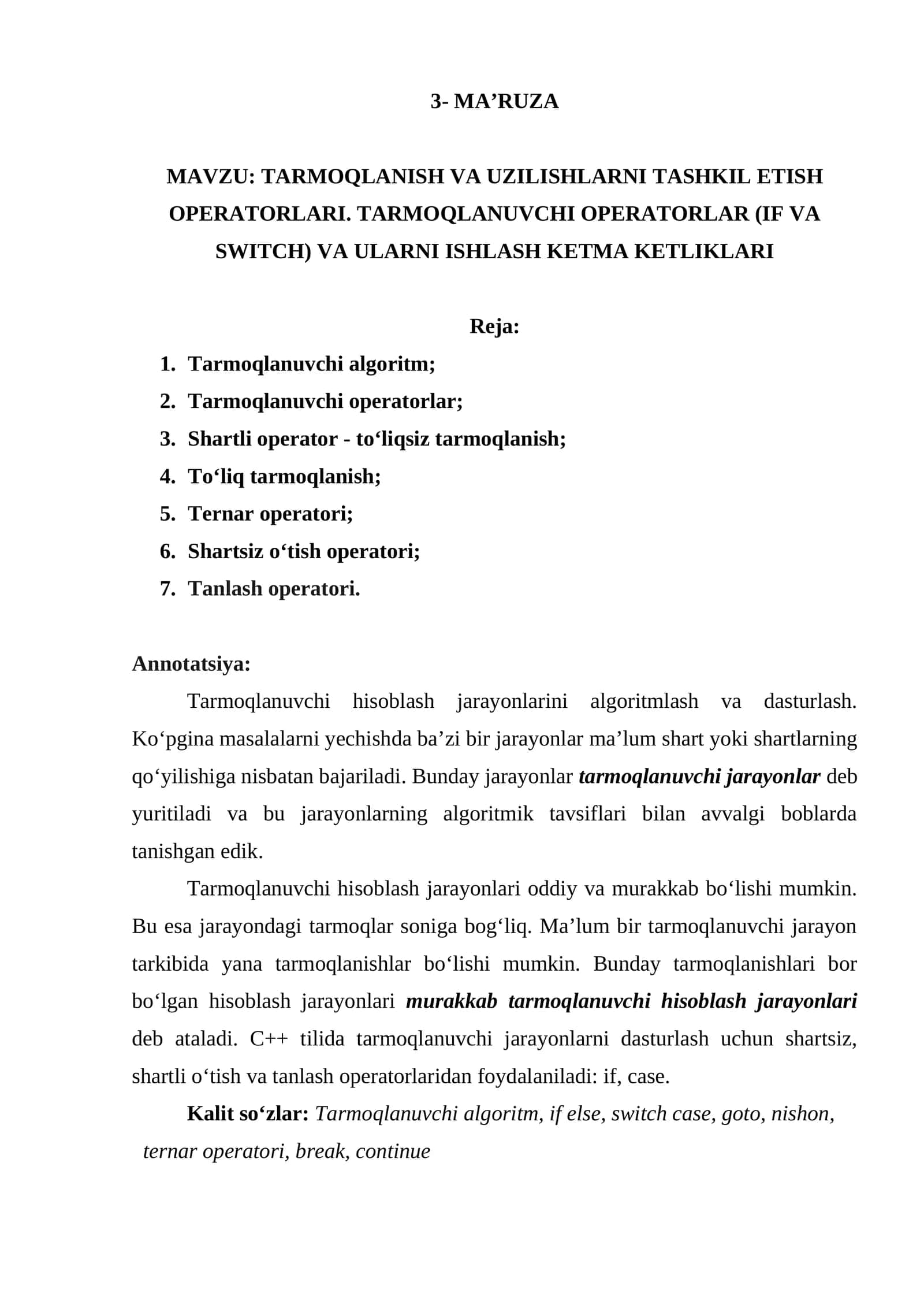 TARMOQLANISH VA UZILISHLARNI TASHKIL ETISH OPERATORLARI. TARMOQLANUVCHI OPERATORLAR (IF VA SWITCH) VA ULARNI ISHLASH KETMA KETLIKLARI 1