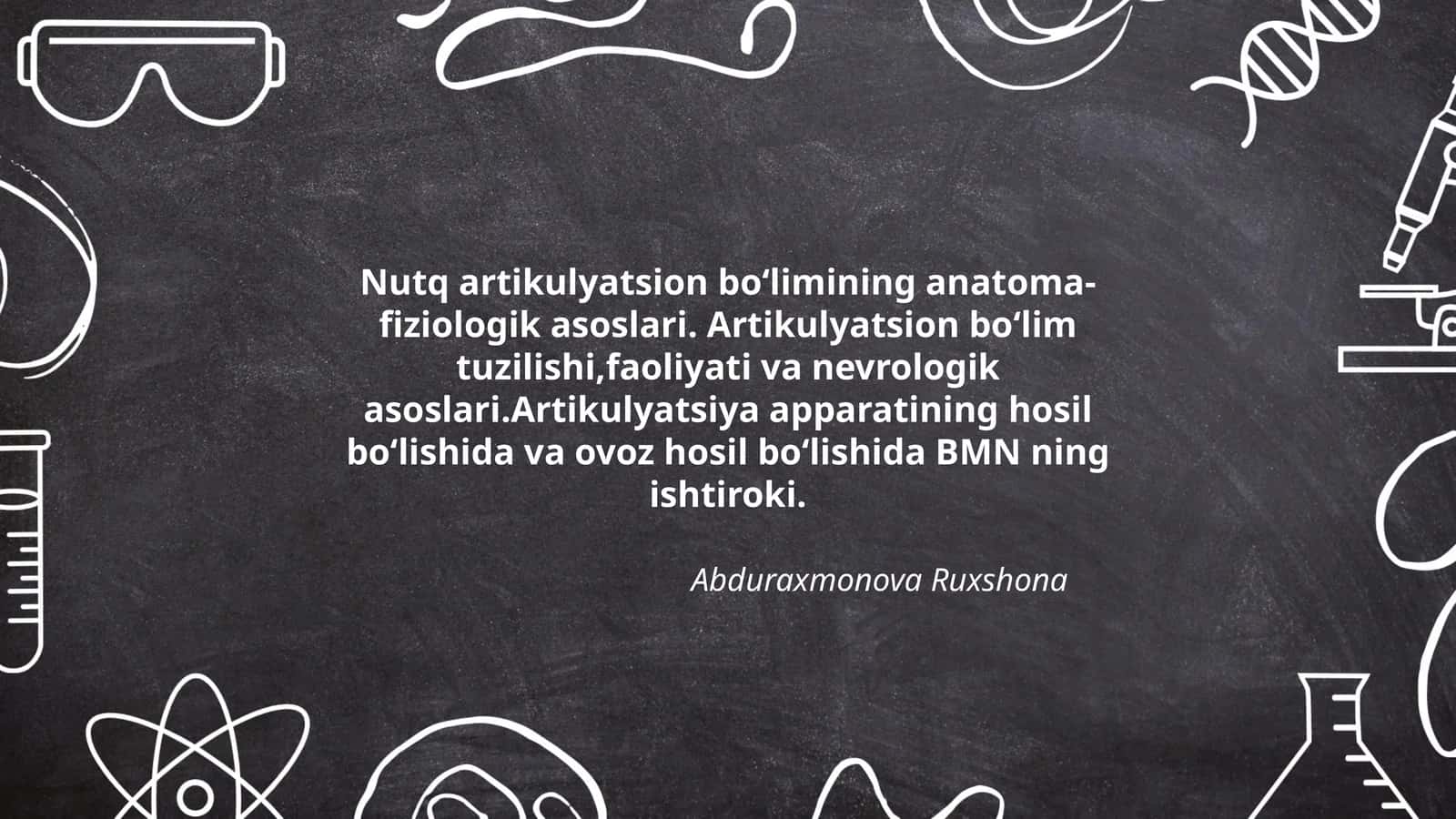 Nutq artikulyatsion boʻlimining anatoma-fiziologik asoslari 1