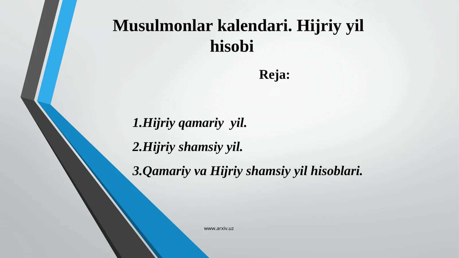 Musulmonlar kalendari. Hijriy yil hisobi 1