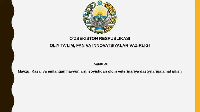 Kasal va emlangan hayvonlarni so'yishdan oldin veterinariya dasturlariga amal qilish 1