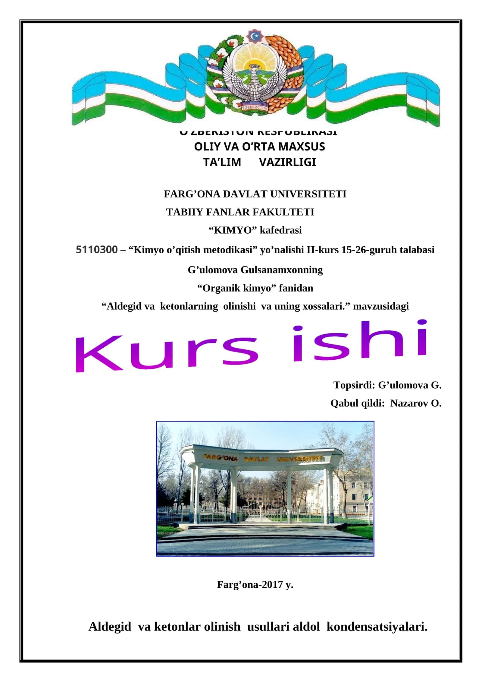 Aldegid va ketonlarning olinishi va uning xossalari 1