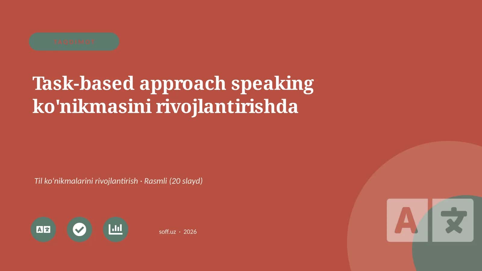 Task-based approach speaking ko'nikmasini rivojlantirishda 1