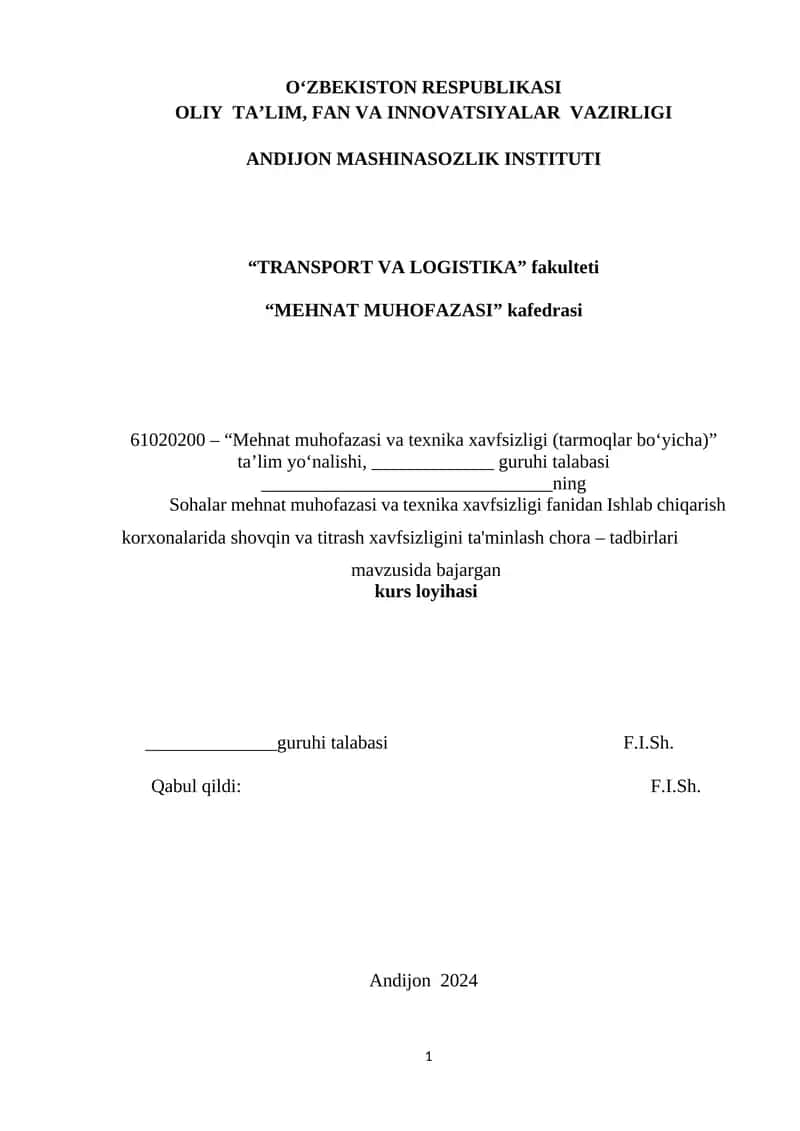 "MEHNAT MUHOFAZASI va TEXNIKA XAVFSIZLIGI" 1