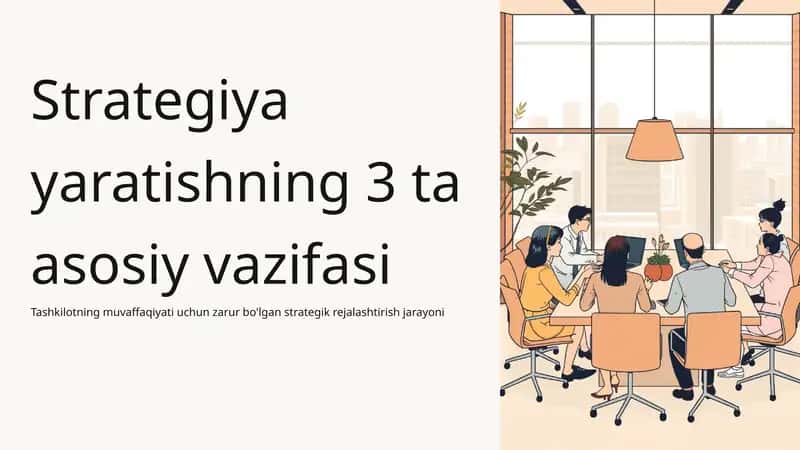 Strategiya yaratishning 3 ta asosiy vazifasi 1