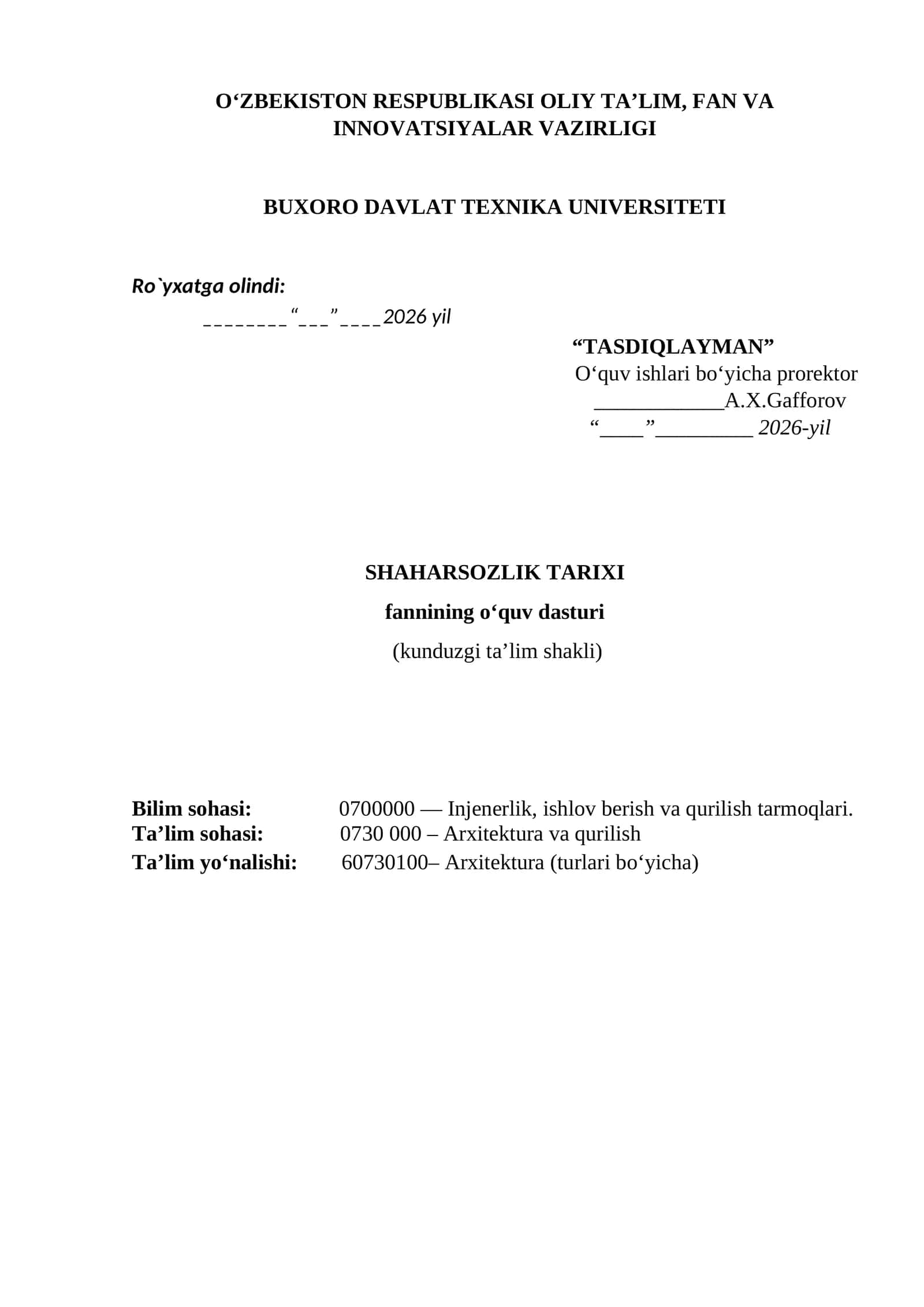 Shaharsozlik tarixi fannining o‘quv dasturi 1