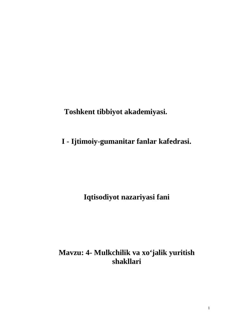 Mulkchilik va xo‘jalik yuritish shakllari 1