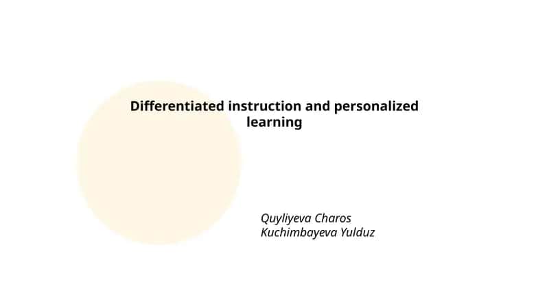 Differentiated instruction and personalized learning 1