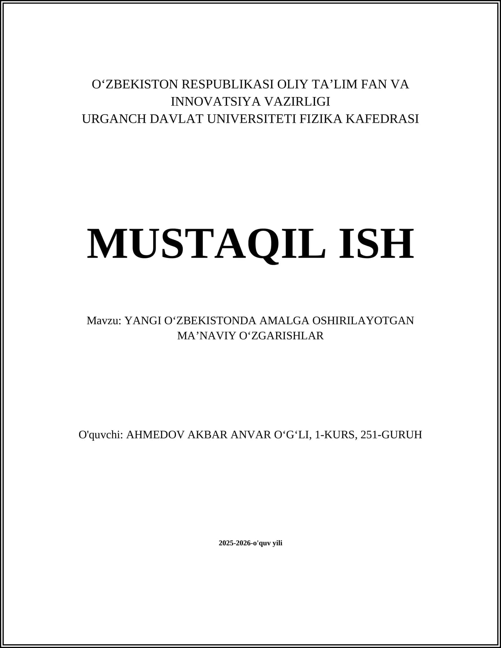 YANGI OʻZBEKISTONDA AMALGA OSHIRILAYOTGAN MAʼNAVIY OʻZGARISHLAR 1