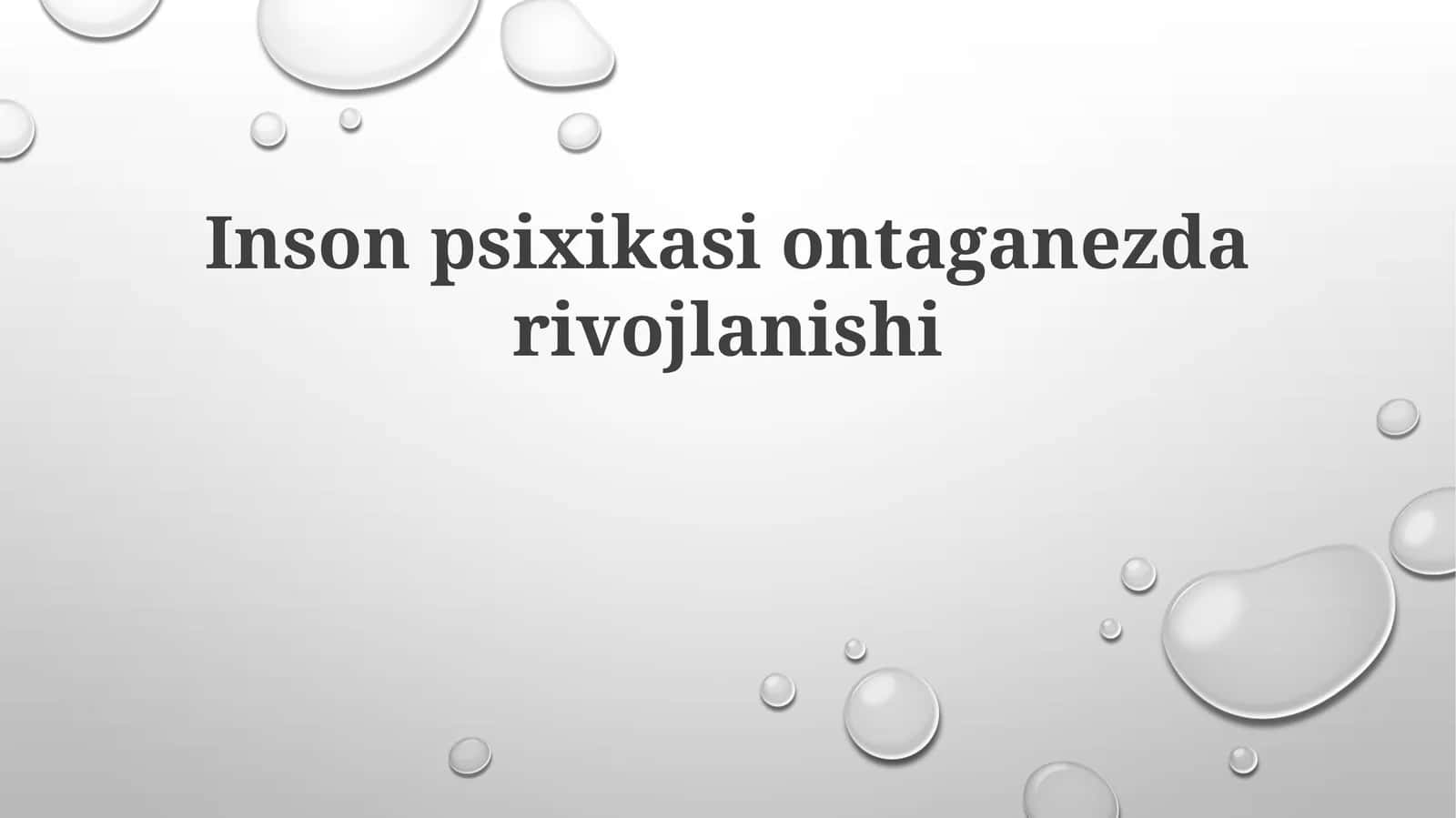 Insonpsixikasiontaganezdarivojlanishi 1