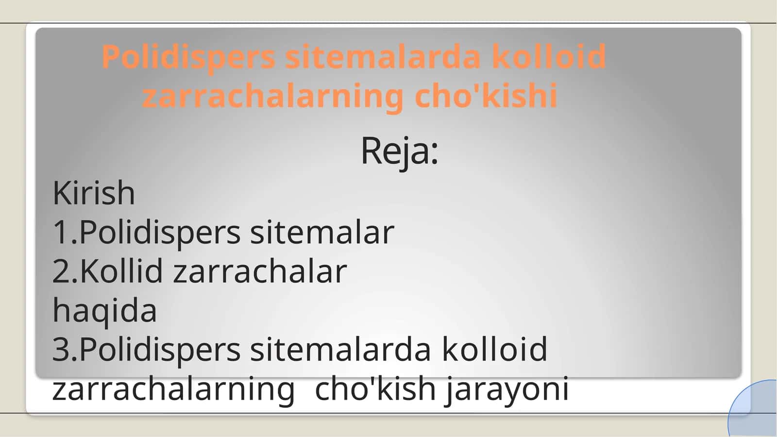 Polidispers sitemalarda kolloid  zarrachalarning cho'kishi 1