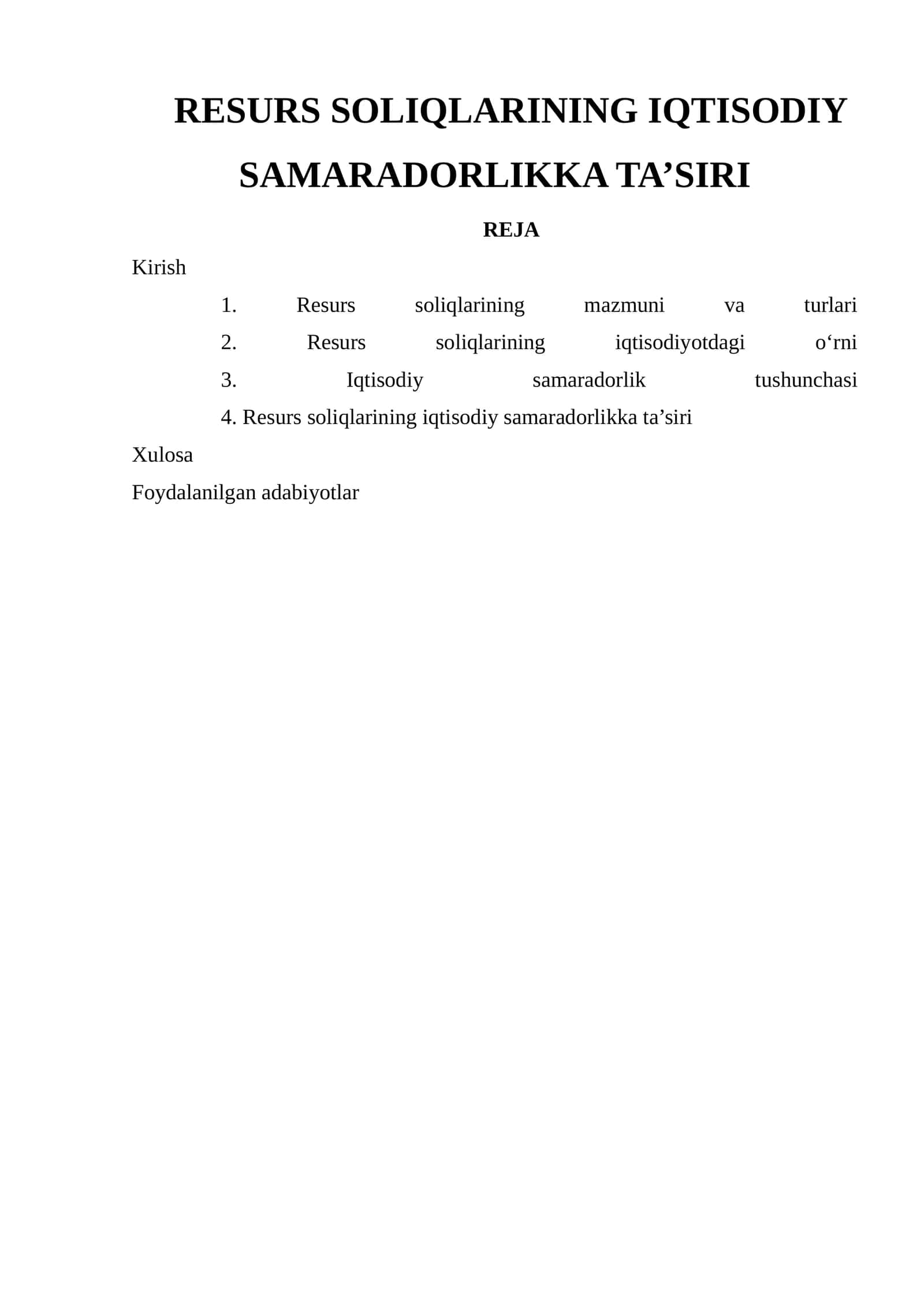 RESURS SOLIQLARINING IQTISODIY SAMARADORLIKKA TA’SIRI 1