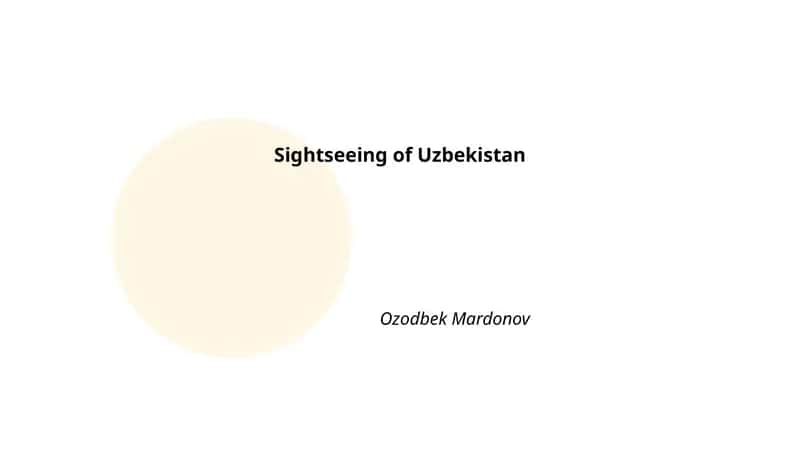 Sightseeing of Uzbekistan 1
