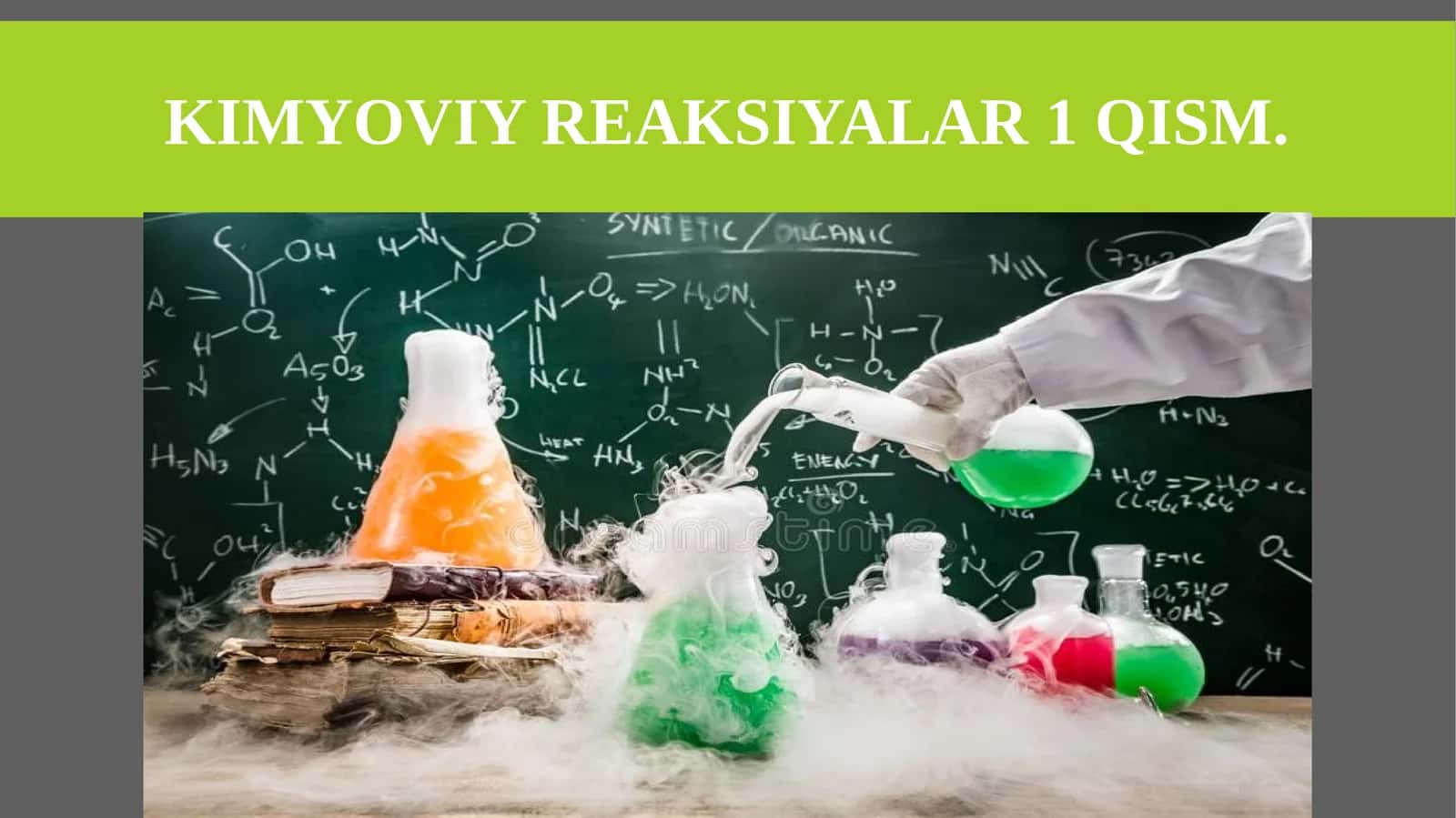 Kimyoviy reaksiyalar 1-qism 1