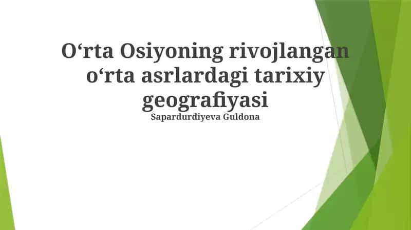 Oʻrta Osiyoning rivojlangan oʻrta asrlardagi tarixiy geografiyasi 1