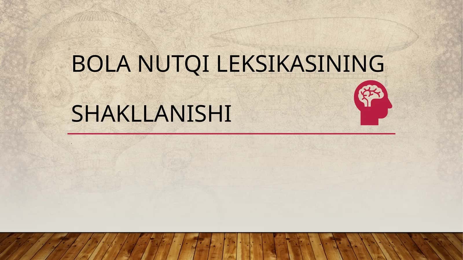 Bola nutqi leksikasining shakllanishi 1
