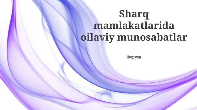 O'rta Sharqda oila tuzilmalari 1
