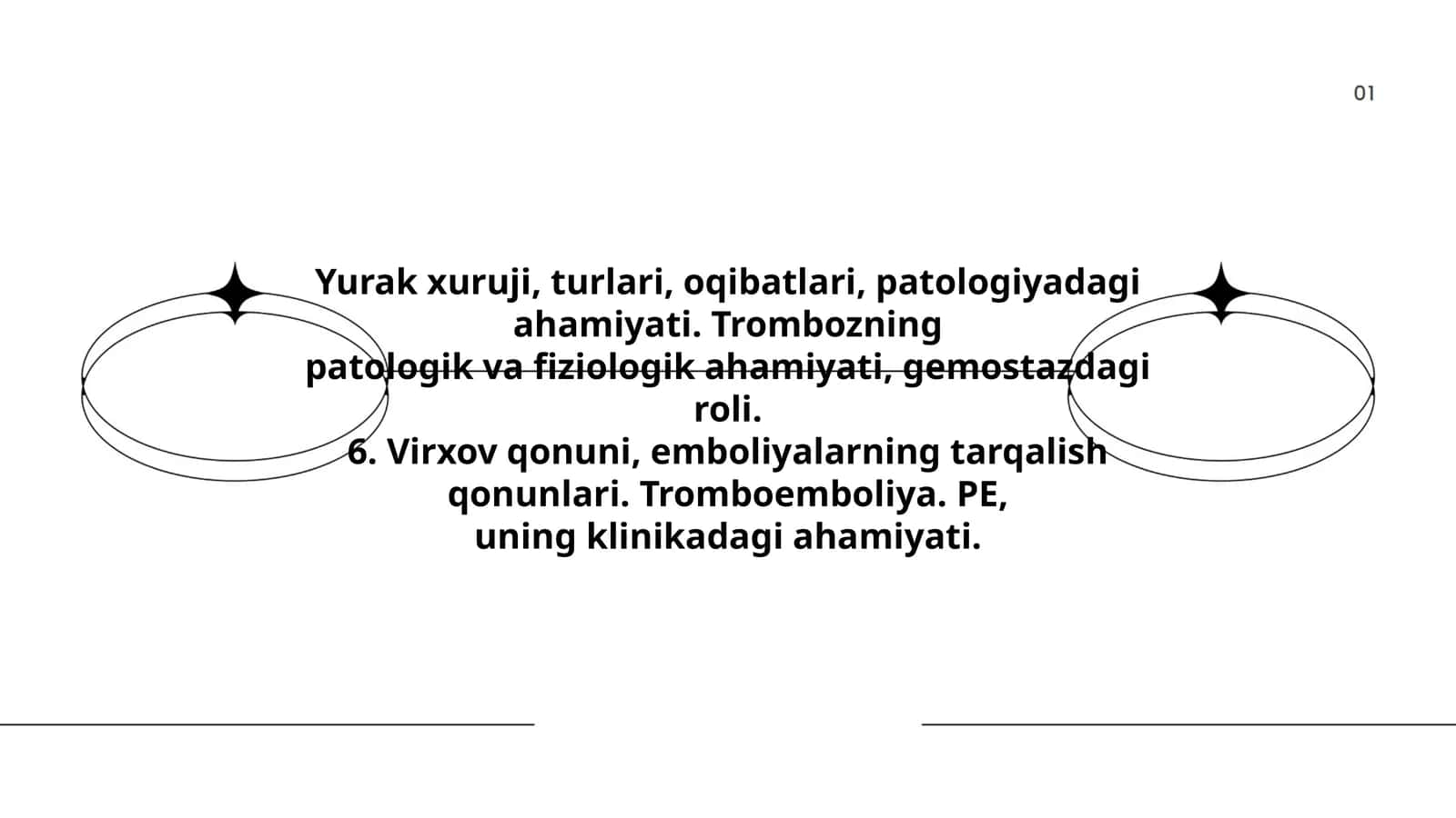 Yurak xuruji, turlari, oqibatlari, patologiyadagi ahamiyati. Trombozning patologik va fiziologik ahamiyati, gemostazdagi roli 1