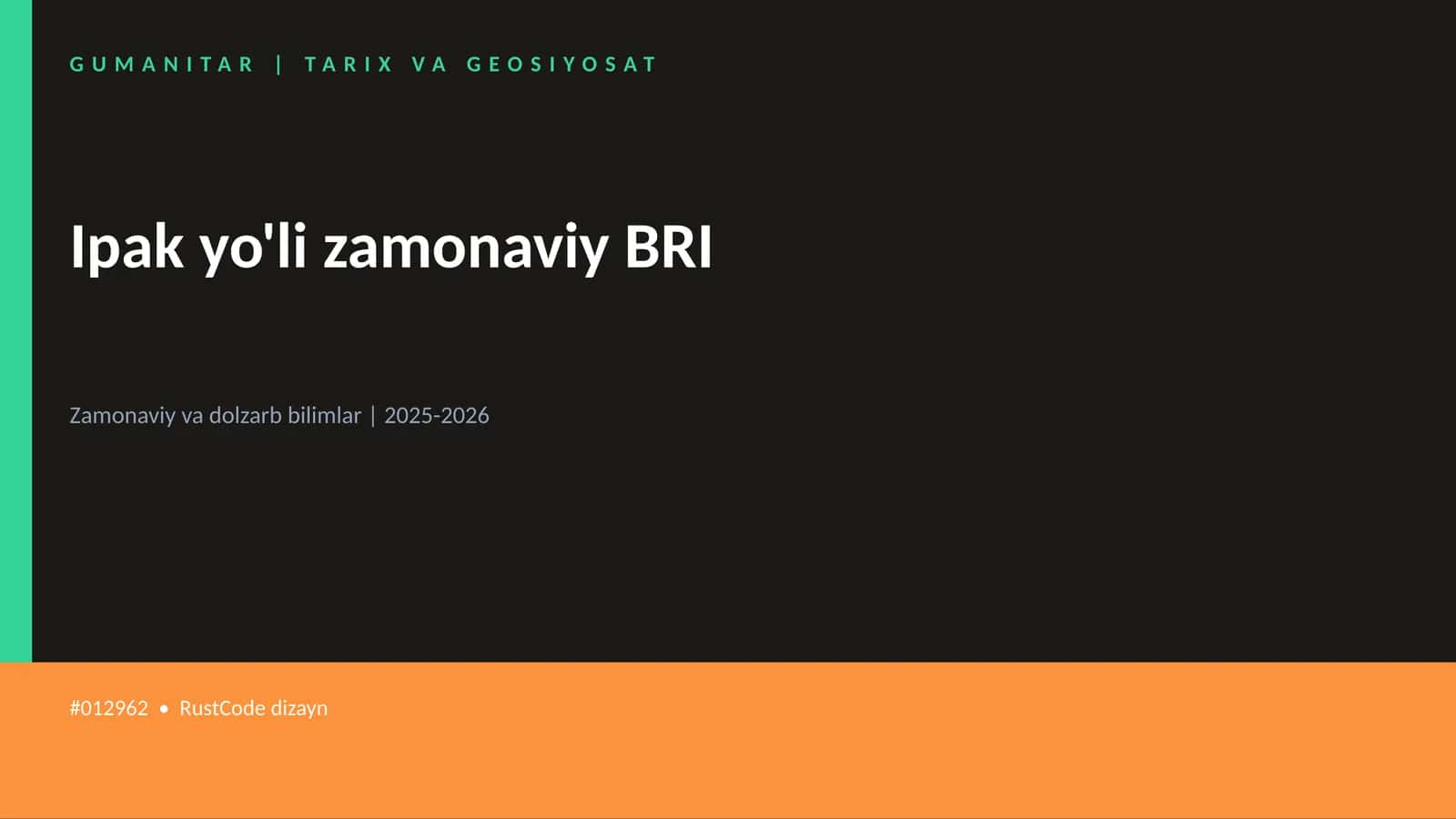 Ipak yo'li zamonaviy BRI 1
