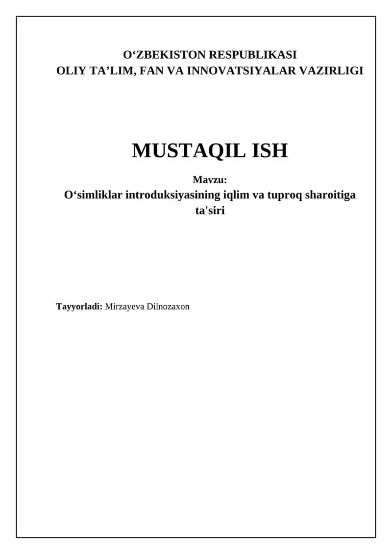 O'simliklar introduksiyasining iqlim va tuproq sharoitiga ta'siri 1