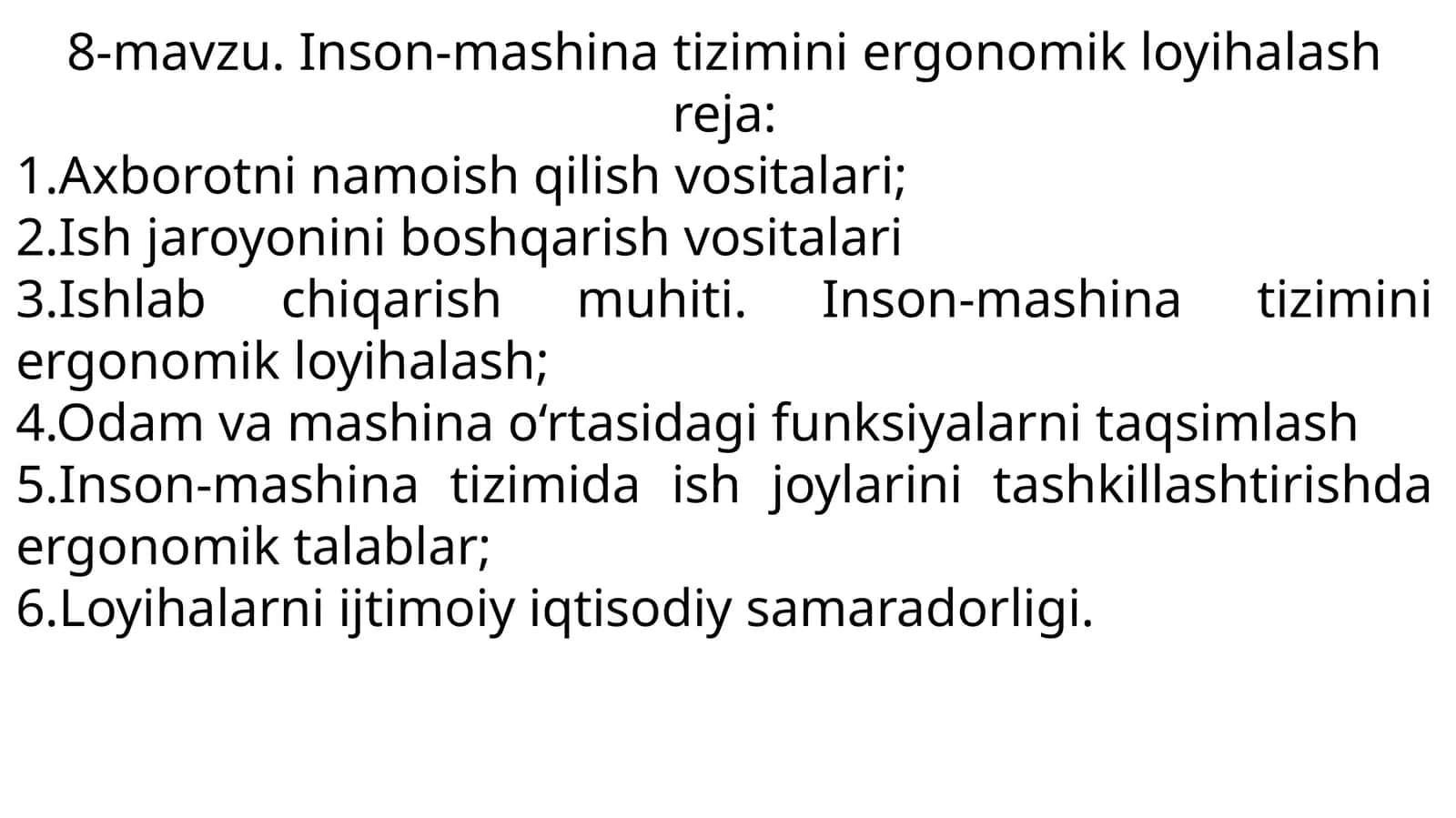 Inson-mashina tizimini ergonomik loyihalash 1