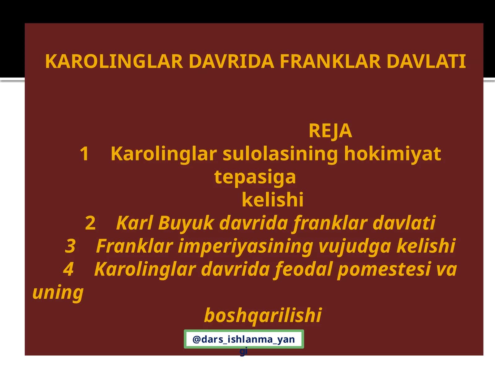 KAROLINGLAR DAVRIDA FRANKLAR DAVLATI 1